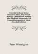 Svenska Kyrkans Skona Litteratur: Eller, Den Svensk-Kyrkliga Litteraturen Bedomd Med Sarskildt Hanseende Till Framstallningssattets Varde (Swedish Edition), Peter Wieselgren 