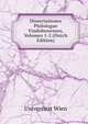 Dissertationes Philologae Vindobonenses, Volumes 1-2 (Dutch Edition), Universit?t Wien 