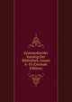Systematischer Katalog Der Bibliothek, Issues 6-10 (German Edition), 