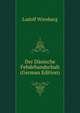 Der Danische Fehdehandschuh (German Edition), Ludolf Wienbarg 