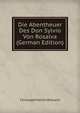 Die Abentheuer Des Don Sylvio Von Rosalva (German Edition), Christoph Martin Wieland 