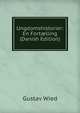 Ungdomshistorier: En Fort?lling (Danish Edition), Gustav Wied 