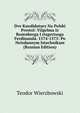 Dve Kandidatury Na Polski Prestol: Vilgelma Iz Rozenberga I rtsgertsoga Ferdinanda. 1574-1575: Po Neizdannym Istochnikam (Russian Edition), Teodor Wierzbowski 