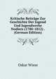 Kritische Beitrage Zur Geschichte Der Jugend Und Jugendwerke Nodiers (1780-1812) . (German Edition), Oskar Wiese 