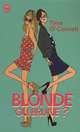 Blonde ou brune ? ***, O'Connell, Tyne 