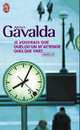 Je Voudrais Que Quelqu'un M'attende Quelque Part, Anna Gavalda 