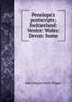 Penelope's postscripts; Switzerland: Venice: Wales: Devon: home, Kate Douglas Smith Wiggin 