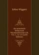 De Aristotelis Ethicorum Nicomacheorum Lib. Vii, C. 12-15 (Latin Edition), Julius Wiggert 