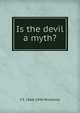 Is the devil a myth?, C F. 1866-1946 Wimberly 