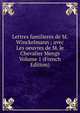 Lettres familieres de M. Winckelmann ; avec Les oeuvres de M. le Chevalier Mengs Volume 1 (French Edition), 