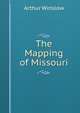 The Mapping of Missouri, Arthur Winslow 