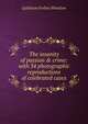 The insanity of passion & crime: with 34 photographic reproductions of celebrated cases, Lyttleton Forbes Winslow 