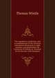 The expediency, prediction, and accomplishment of the Christian redemption illustrated, in eight sermons, preached before the University of Oxford, in . founded by the late Rev. John Bampton, Thomas Wintle 