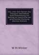 Die unter dem Namen des Theognis uberlieferte Gedichtsammlung. Ein Beitrag zur Geschichte der griechischen Dichtung (German Edition), W M Winter 