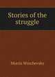 Stories of the struggle, Morris Winchevsky 