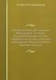 Die Geschichte der neueren Philosophie in ihrem Zusammenhange mit der allgemeinen Kultur und den besonderen Wissenschaften (German Edition), W 1848-1915 Windelband 