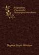 Biographies of successful Philadelphia merchants, Stephen Noyes Winslow 
