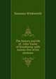 The history and life of . John Tauler of Strasbourg: with twenty-five of his sermons, Susanna Winkworth 