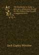 The Eucharist in India: a plea for a distinctive liturgy for the Indian Church, with a suggested form, Jack Copley Winslow 