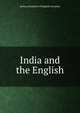 India and the English, Barbara Elizabeth E Wingfield-Stratford 