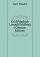 Graf Friedrich Leopold Stolberg (German Edition), Karl Windel 
