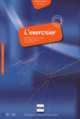 L'exercisier. Manuel d'expression francaise, B1-B2, Christiane Descotes-Genon 