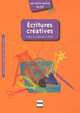 Ecritures creatives, Christian Rodier, Anne-Marguerite Bonvallet, Stephanie Bara 