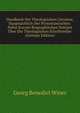 Handbuch Der Theologischen Literatur, Hauptsachlich Der Protestantischen: Nebst Kurzen Biographischen Notizen Uber Die Theologischen Schriftsteller (German Edition), Georg Benedict Winer 