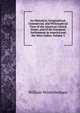 An Historical, Geographical, Commercial, and Philosophical View of the American United States, and of the European Settlements in America and the West-Indies, Volume 3, William Winterbotham 