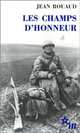 Les Champs d'Honneur, Jean Rouaud 