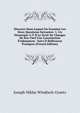 Discours Dans Lequel On Examine Les Deux Questions Suivantes: 1. Un Monarque A-T-Il Le Droit De Changer De Son Chef Une Constitution Evidemment . Suivi D Reflexions Pratiques (French Edition), Joseph Niklas Windisch-Graetz 