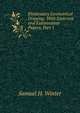Elementary Geometrical Drawing: With Exercises and Examination Papers, Part 1, Samuel H. Winter 