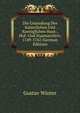 Die Gruendung Des Kaiserlichen Und Koeniglichen Haus-, Hof- Und Staatsarchivs: 1749-1762 (German Edition), Gustav Winter 