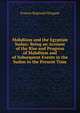Mahdiism and the Egyptian Sudan: Being an Account of the Rise and Progress of Mahdiism and of Subsequent Events in the Sudan to the Present Time, Francis Reginald Wingate 