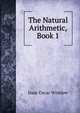 The Natural Arithmetic, Book 1, Isaac Oscar Winslow 