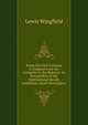 Notes On Civil Costume in England from the Conquest to the Regency. As Exemplified in the International Health Exhibition, South Kensington, Lewis Wingfield 
