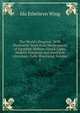 The World's Progress: With Illustrative Texts from Masterpieces of Egyptian, Hebrew, Greek, Latin, Modern European and American Literature; Fully Illustrated, Volume 2, Ida Ethelwyn Wing 