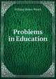 Problems in Education, William Henry Winch 