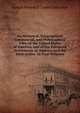 An Historical, Geographical, Commercial, and Philosophical View of the United States of America, and of the European Settlements in America and the West-Indies: In Four Volumes, Joseph Meredith Toner Collection 