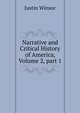 Narrative and Critical History of America, Volume 2, part 1, Justin Winsor 