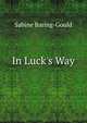 In Luck's Way, Baring-Gould, S. 