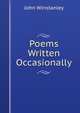 Poems Written Occasionally, John Winstanley 