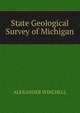 State Geological Survey of Michigan, Alexander Winchell 