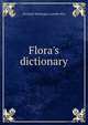 Flora's dictionary, Elizabeth Washington Gamble Wirt 