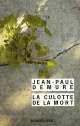 La culotte de la mort, Jean-Paul Demure 
