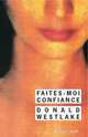 Faites-moi confiance, Donald Westlake 
