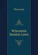 Wisconsin Session Laws, Wisconsin 