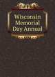 Wisconsin Memorial Day Annual, 