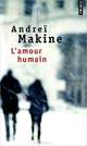 L'amour humain, Andrei Makine 