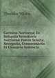 Carmina Norroena: Ex Reliquiis Vetustioris Norroen? Poesis Selecta, Recognita, Commentariis Et Glossario Instructa, Theodor Wisen 